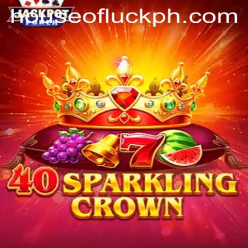 Discovering the Allure of 40SparklingCrown: A House of Luck Experience