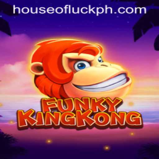 Explore the Exciting World of FunkyKingKong: HOUSEOFLUCK
