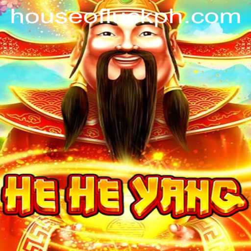 HeHeYang: The New Wave in Interactive Gaming with HOUSEOFLUCK